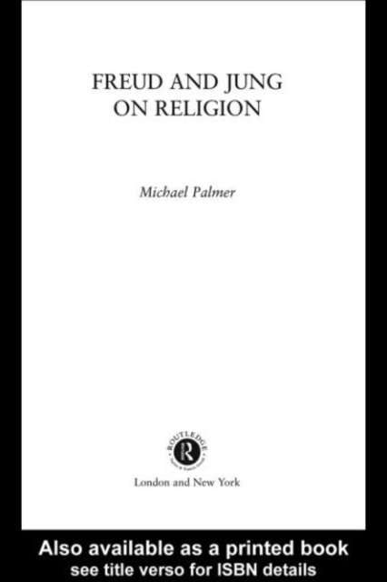 Michael Palmer - Freud and Jung on Religion, E-bok
