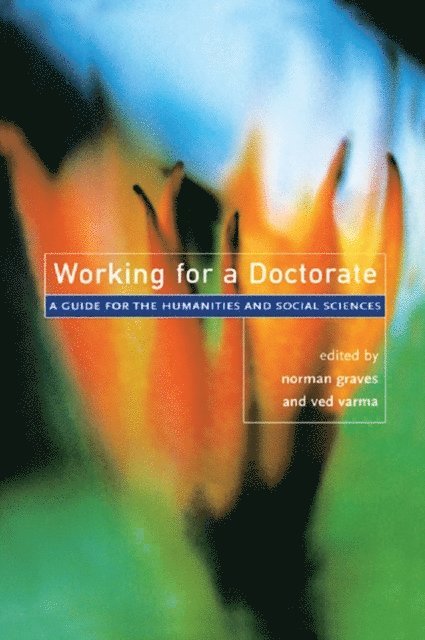 Norman Graves, Ved P Varma, Ved Varma - Working for a Doctorate, E-bok