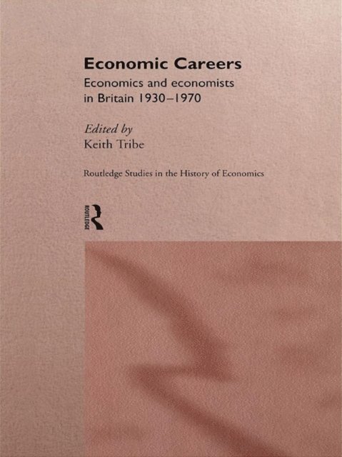 Keith Tribe - Economic Careers, E-bok