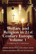 Welfare and Religion in 21st Century Europe