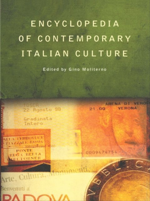 Gino Moliterno - Encyclopedia of Contemporary Italian Culture, E-bok