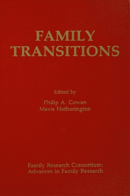 E. Mavis Hetherington, Philip A. Cowan - Family Transitions, E-bok