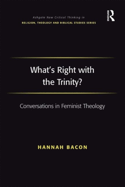 Hannah Bacon - What's Right with the Trinity?, E-bok