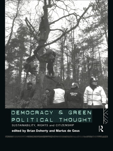 Marius de Geus, Brian Doherty - Democracy and Green Political Thought, E-bok