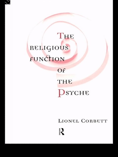 Lionel Corbett - Religious Function of the Psyche, E-bok