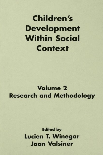 Jaan Valsiner, Lucien T. Winegar - Children's Development Within Social Context, E-bok