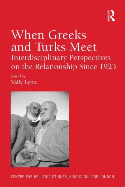 Vally Lytra - When Greeks and Turks Meet, E-bok