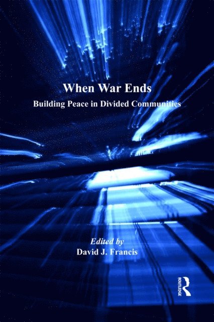 David J. Francis - When War Ends, E-bok