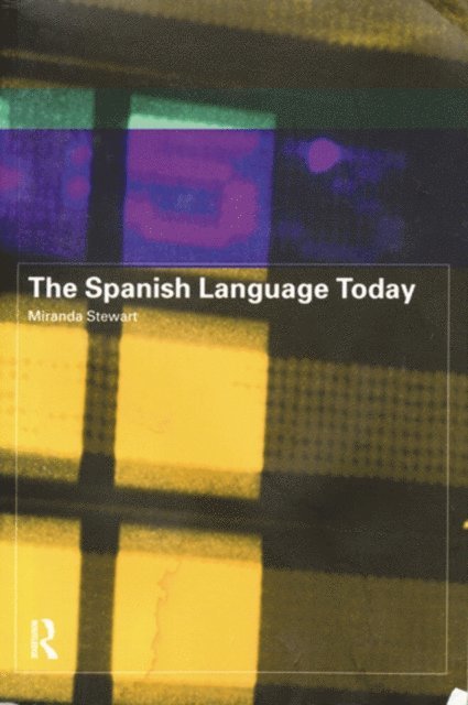 Miranda Stewart - Spanish Language Today, E-bok