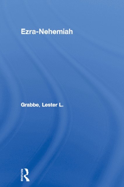 Lester L. Grabbe - Ezra-Nehemiah, E-bok