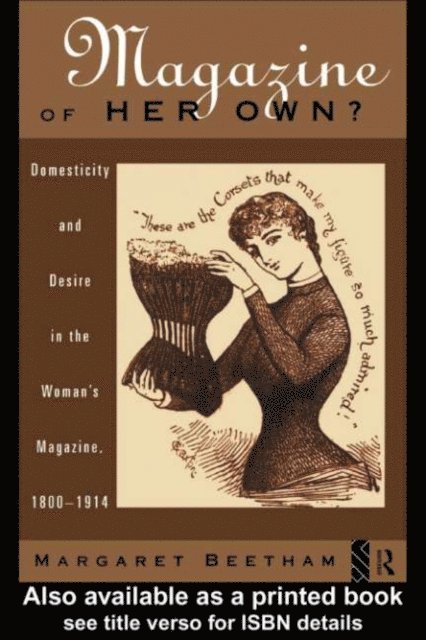 Margaret Beetham - Magazine of Her Own?, E-bok