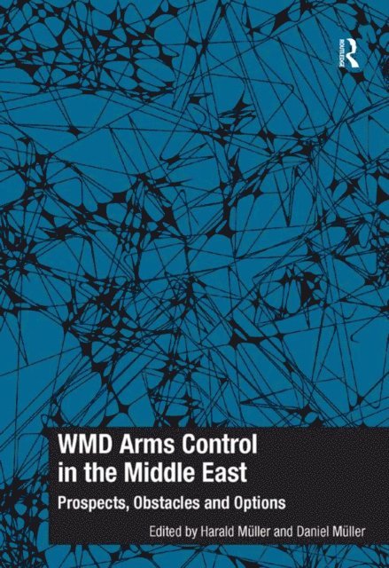Harald Muller - WMD Arms Control in the Middle East, E-bok