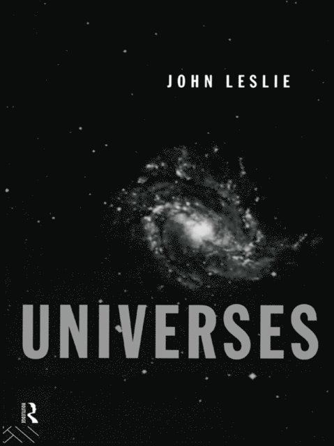 John Leslie - Universes, E-bok