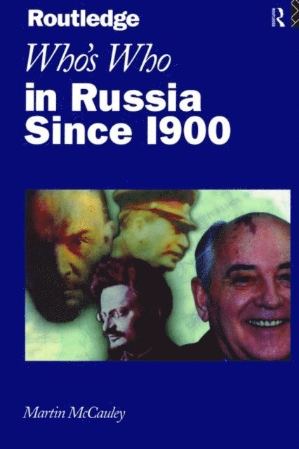 Martin Mccauley, Martin McCauley - Who's Who in Russia since 1900, E-bok