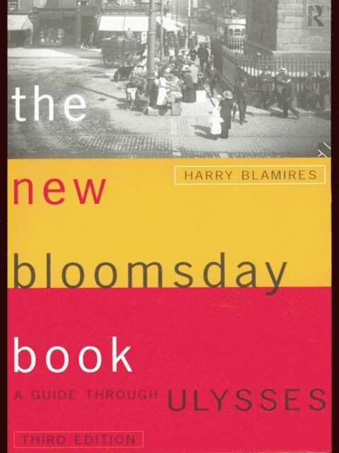 Harry Blamires - New Bloomsday Book, E-bok