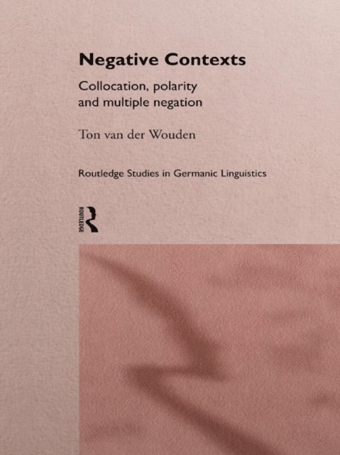 Ton van der Wouden - Negative Contexts, E-bok