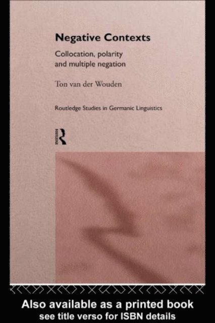 Ton van der Wouden - Negative Contexts, E-bok