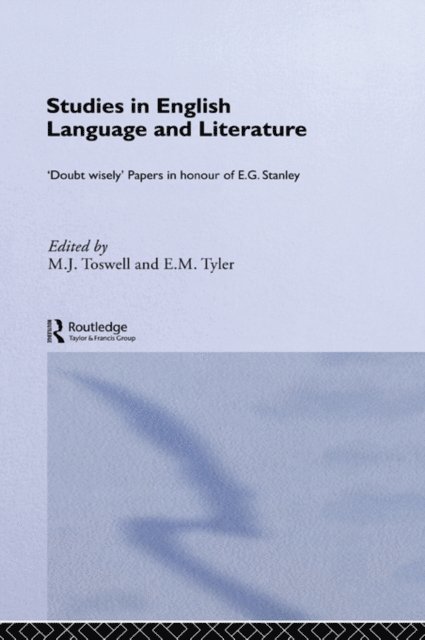 M. J. Toswell, E. M. Tyler - Studies in English Language and Literature, E-bok