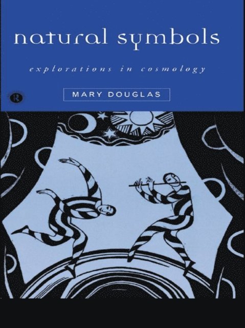 Mary Douglas - Natural Symbols, E-bok