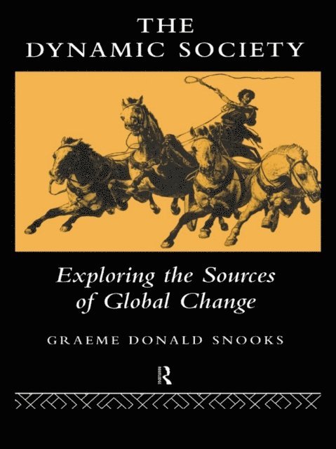 Graeme Snooks - Dynamic Society, E-bok
