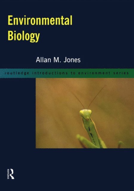 Allan M. Jones - Environmental Biology, E-bok