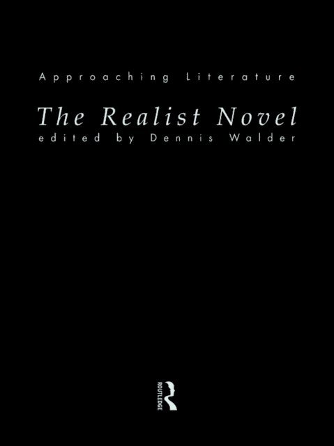 Dennis Walder - Realist Novel, E-bok