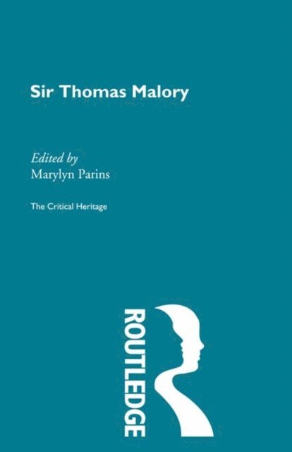 Marylyn Parins - Sir Thomas Malory, E-bok