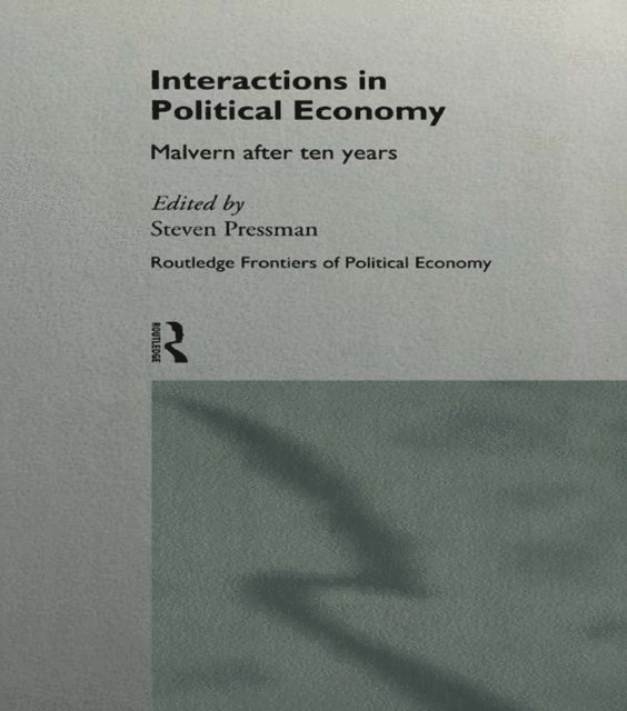 Steven Pressman - Interactions in Political Economy, E-bok