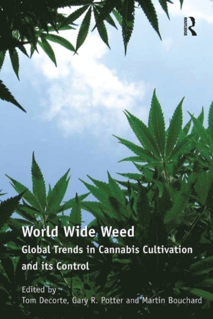 Tom Decorte, Gary Potter - World Wide Weed, E-bok