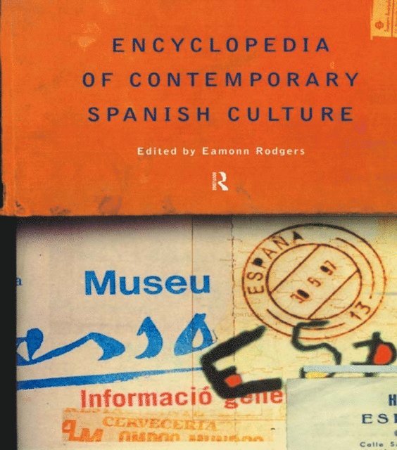 Eamonn Rodgers, Professor Eamonn Rodgers - Encyclopedia of Contemporary Spanish Culture, E-bok