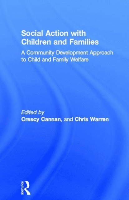 Crescy Cannan - Social Action with Children and Families, E-bok