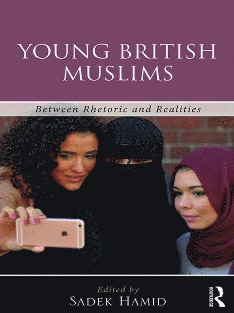 Sadek Hamid - Young British Muslims, E-bok