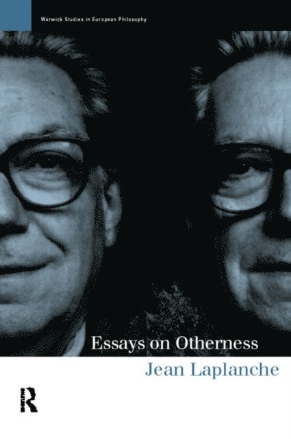 Jean Laplanche, John Fletcher - Essays on Otherness, E-bok