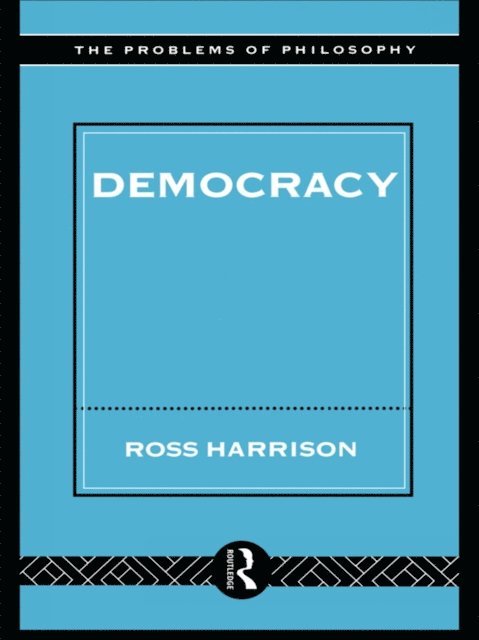 Ross Harrison - Democracy, E-bok