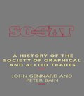 History of the Society of Graphical and Allied Trades
