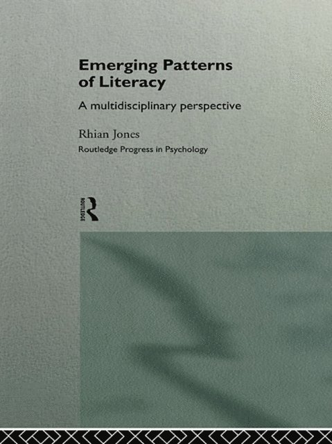 Rhian Jones - Emerging Patterns of Literacy, E-bok