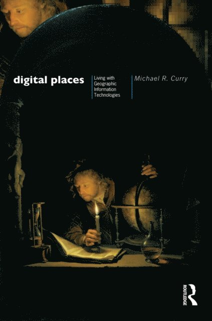 Michael Curry - Digital Places, E-bok