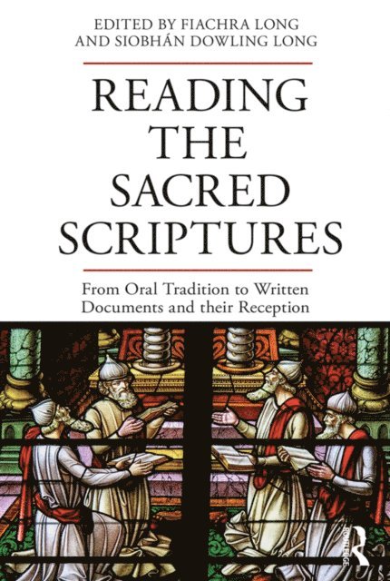 SiobhA!n Dowling Long, Fiachra Long - Reading the Sacred Scriptures, E-bok