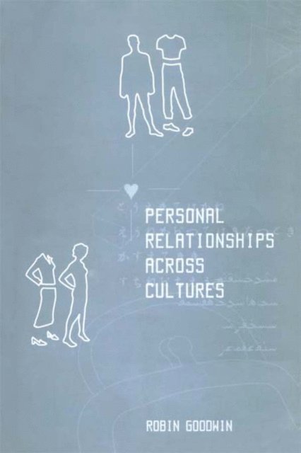 Robin Goodwin - Personal Relationships Across Cultures, E-bok