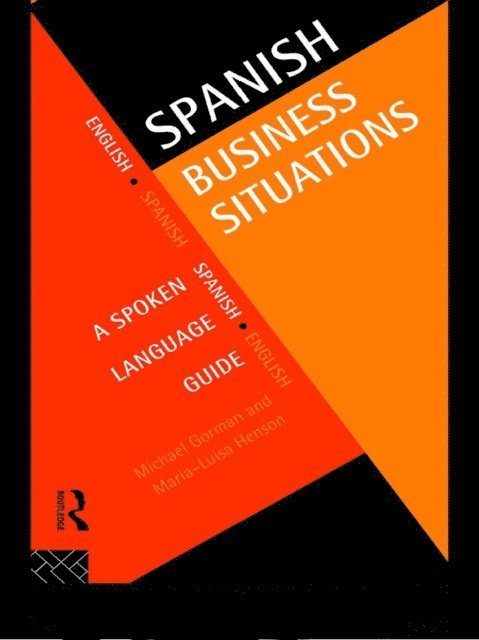 Maria-Luisa Henson, Michael Gorman - Spanish Business Situations, E-bok