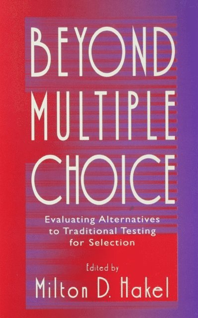 Milton D. Hakel - Beyond Multiple Choice, E-bok