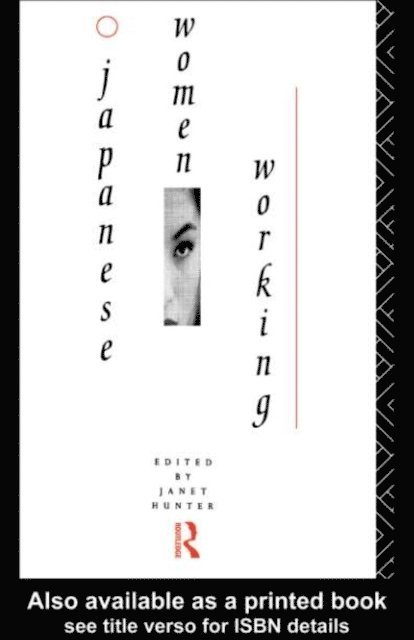 Janet Hunter - Japanese Women Working, E-bok