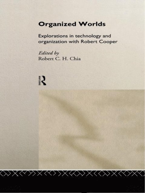 Robert Chia - Organized Worlds, E-bok