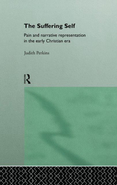 Judith Perkins - Suffering Self, E-bok