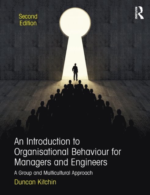 Duncan Kitchin - Introduction to Organisational Behaviour for Managers and Engineers, E-bok