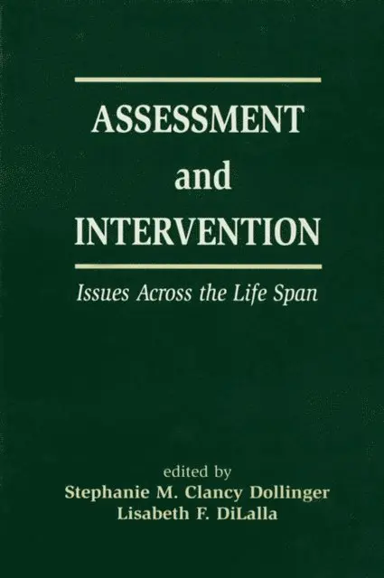 Stephanie MC Dollinger, Lisabeth F. DiLalla, Stephanie M.C. Dollinger - Assessment and Intervention Issues Across the Life Span, E-bok. Tillgänglighet: Lägg i varukorg