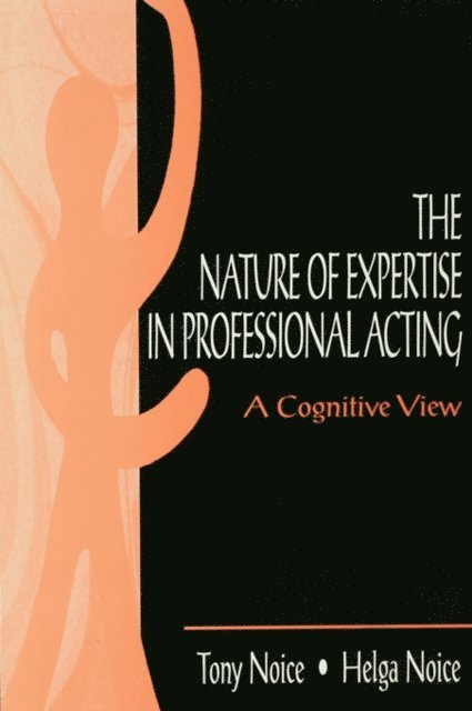 Helga Noice - Nature of Expertise in Professional Acting, E-bok