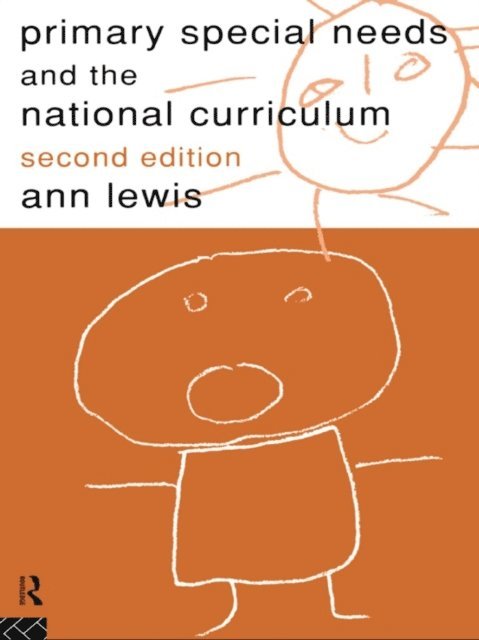 Ann Lewis - Primary Special Needs and the National Curriculum, E-bok