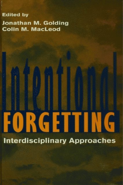 Colin M. MacLeod, Jonathan M. Golding - Intentional Forgetting, E-bok