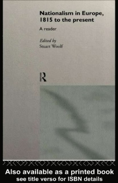 Stuart Woolf - Nationalism in Europe, E-bok